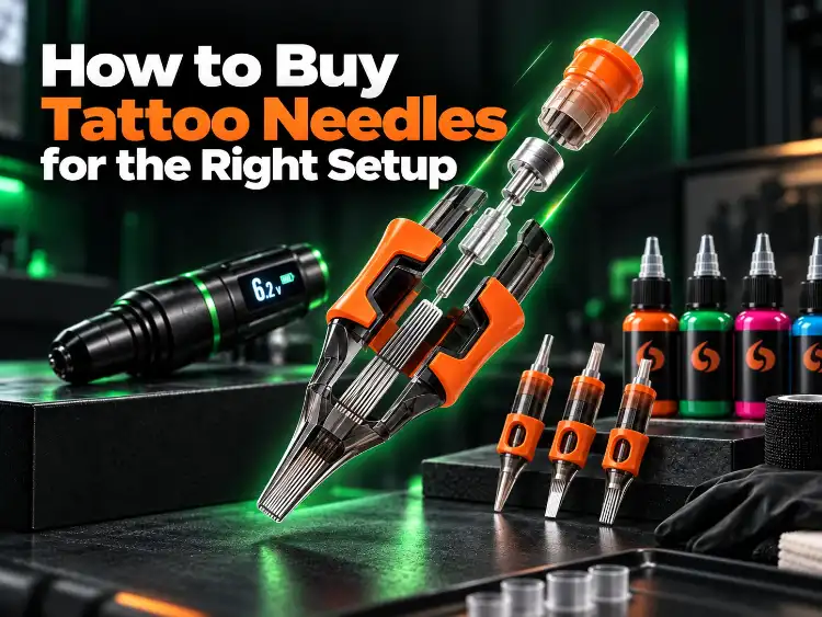 How to Buy Tattoo Needles for the Right Setup