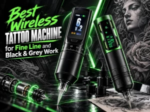Best Wireless Tattoo Machine for Fine Line and Black & Grey Work