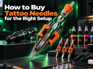 How to Buy Tattoo Needles for the Right Setup