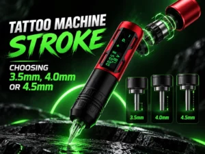 Tattoo Machine Stroke_ Choosing 3.5mm, 4.0mm or 4.5mm